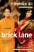 Brick Lane : a novel