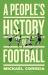 People's history of football