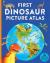 First dinosaur picture atlas