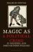 Magic as a political crime in medieval and early modern england