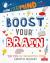 Boost Your Brain