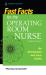 Fast Facts for the Operating Room Nurse, Third Edition