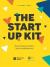 Startup kit : everything you need to start a small business