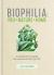 Biophilia : you+nature+home