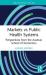 Markets vs public health systems