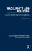 Race, riots and policing