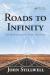 Roads to infinity