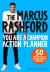 Marcus rashford you are a champion action planner