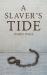 Slaver's tide