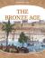 The Bronze Age