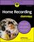 Home recording studio for dummies