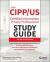 Iapp Cipp / Us Certified Information Privacy Professional Study Guide