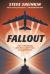 Fallout : spies, superbombs, and the ultimate Cold War showdown