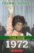 1972 (Exploring Civil Rights: The Rise)