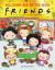 Holidays Are Better with Friends (Friends Picture Book)