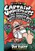 Captain Underpants and the big, bad battle of the bionic booger boy : the sixth epic novel (Part 1) : The night of the nasty nostril nuggets