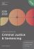 Core statutes on criminal justice & sentencing 2019-20