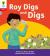 Oxford reading tree: floppy's phonics decoding practice: oxford level 4: roy digs and digs