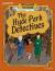 Readerful books for sharing: year 6/primary 7: the hyde park detectives