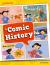 Readerful independent library: oxford reading level 12: a comic history