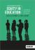 Equity in education: levelling the playing field of learning - a practical guide for teachers