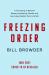 Freezing order : a true story of money laundering, murder and surviving Vladimir Putin's wrath
