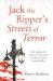 Jack the ripper's streets of terror