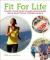 Fit for life