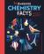 77 awesome chemistry facts every kid should know!