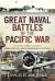 Great naval battles of the pacific war