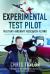 Experimental test pilot