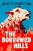 Borrowed hills