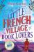 Little french village of book lovers