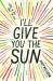 I'll give you the sun : love is only half the story