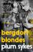 Bergdorf blondes