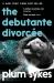 Debutante divorcee