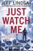 Just watch me