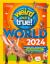 Weird But True! World 2024