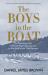 The boys in the boat : the true story of an American team's epic journey to win gold at the 1936 Olympics