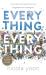 Everything, everything
