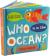 Who Is in the Ocean? Board Book