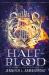 Half-blood : with Daimon (a prequel novella)