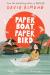 Paper boat, paper bird