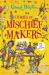 Stories of mischief makers