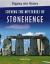 Solving the mysteries of Stonehenge