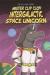 Mister Clip Clop : intergalactic space unicorn