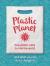 Plastic planet