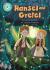 Hansel and Gretel