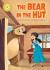 The bear in the hut