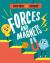 Step into science: forces and magnets